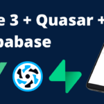 imagem Vue 3, Supabase e Quasar Framework